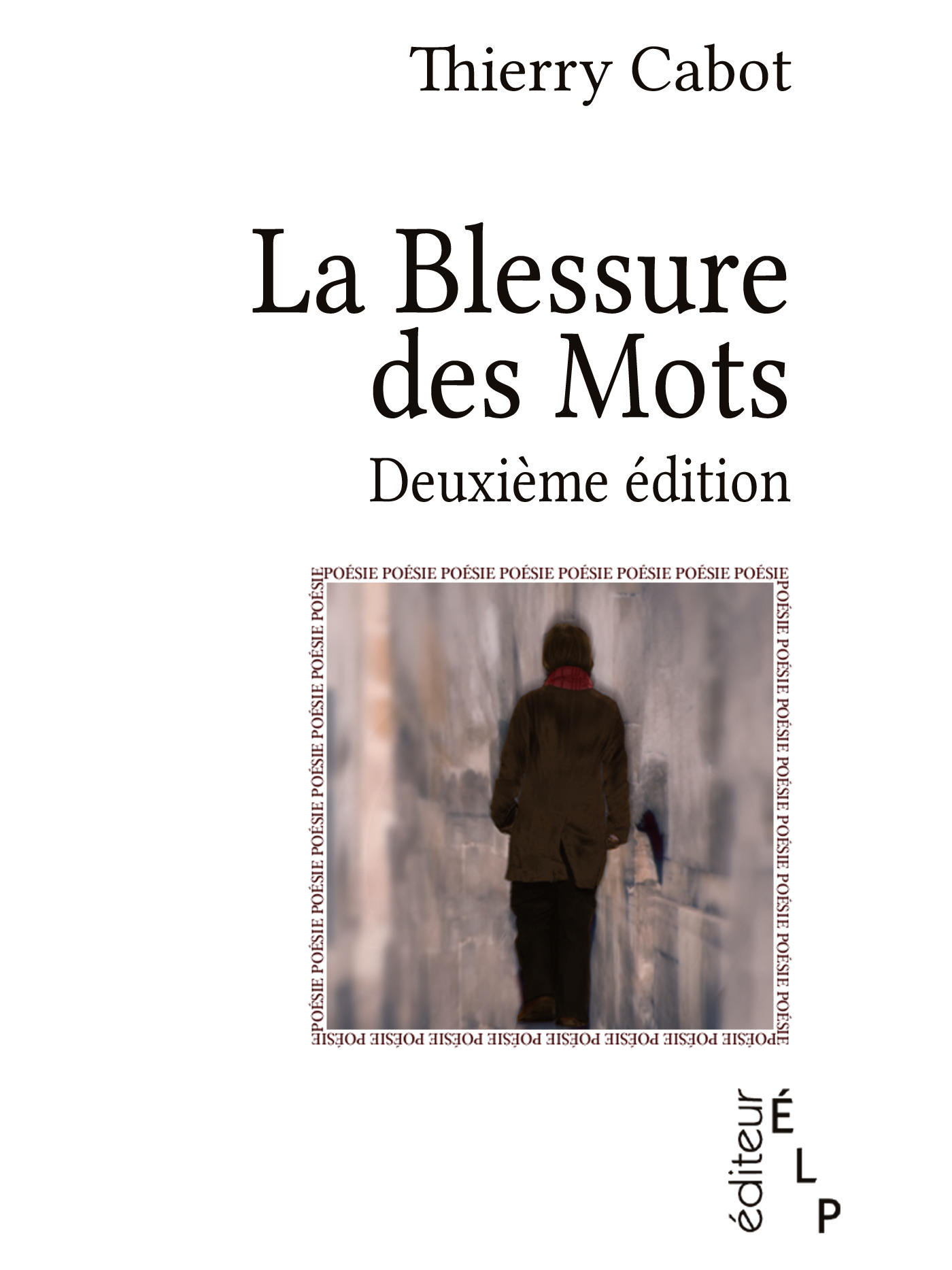 La Blessure [1998]