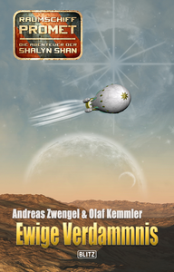 Livre numérique Raumschiff Promet - Die Abenteuer der Shalyn Shan 21: Ewige Verdammnis
