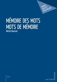 Livre numérique Mots de mémoire - Mémoire des mots