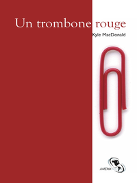 Electronic book Un trombone rouge