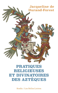 Electronic book Pratiques religieuses et divinatoires des Aztèques