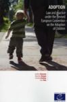 Livre numérique Adoption - Law and practice under the Revised European Convention on the Adoption of Children
