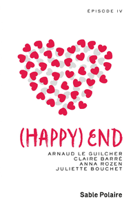 E-Book Chants d'amour (Épisode 4) - (Happy) end