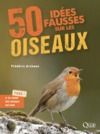 Libro electrónico 50 idées fausses sur les oiseaux