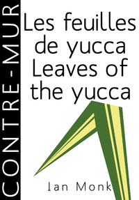Livre numérique Les feuilles de yucca / Leaves of the yucca