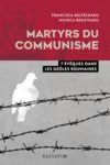 Livre numérique Martyrs du communisme : 7 évêques dans les geôles roumaines