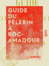 Livre numérique Guide du pèlerin à Roc-Amadour