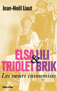 Livre numérique Elsa Triolet & Lili Brik