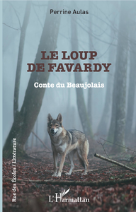 Electronic book Le loup de Favardy