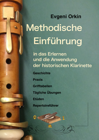 Livro digital Methodische Einführung in das Erlernen und die Anwendung der historischen Klarinette in historisch informierter Aufführungspraxis 2 Ausgabe