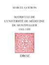 Electronic book Matricule de l’Université de Médecine de Montpellier : 1503-1599