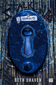 Livre numérique Stalking - Tome 1 - Madness
