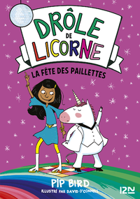 Electronic book Drôle de licorne - tome 03 : La fête des paillettes