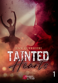 Electronic book Tainted Hearts - Tome 1