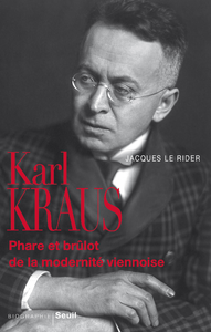 Livre numérique Karl Kraus - Phare et brûlot de la modernité viennoise