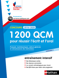 Livre numérique 1 200 QCM pour réussir l'écrit et l'oral - Catégorie C - Intégrer la fonction publique - 2019-/2020