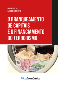 E-Book O Branqueamento de Capitais e o Financiamento do Terrorismo