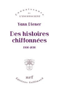 Livre numérique Des histoires chiffonnées (1938-2018)