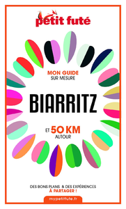 E-Book BIARRITZ ET 50 KM AUTOUR 2021 Carnet Petit Futé