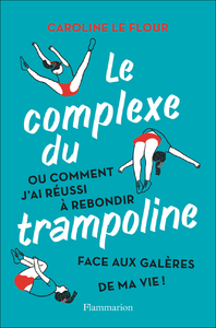 Electronic book Le complexe du trampoline