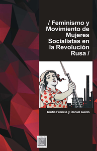 Livre numérique Feminismo y movimiento de mujeres socialistas en la Revolución Rusa