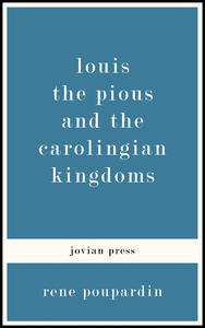 Livre numérique Louis the Pious and the Carolingian Kingdoms
