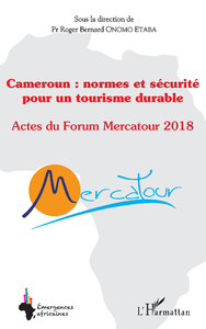 Livro digital Cameroun : normes et sécurité pour un tourisme durable