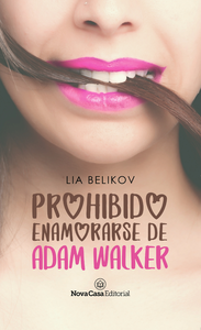 Libro electrónico Prohibido enamorarse de Adam Walker