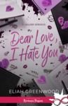 Electronic book Dear Love, I Hate You