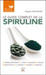 Electronic book Le guide complet de la spiruline