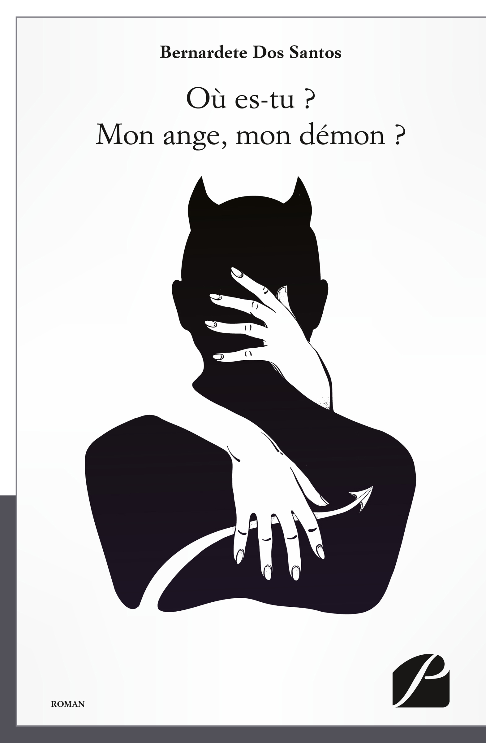 Es Tu Un Ange Ou Un Demon Ebook Où es-tu ? Mon ange, mon démon ? par Bernardete Dos Santos - 7Switch