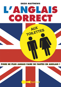 Livre numérique L'anglais correct aux toilettes