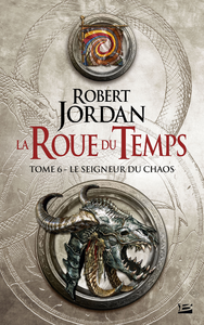 Livro digital La Roue du Temps, T6 : Le Seigneur du Chaos