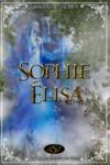Electronic book La saga des enfants des dieux : 2 - Sophie-Élisa