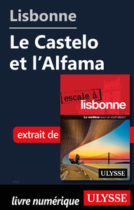 Electronic book Lisbonne - Le Castelo et l'Alfama