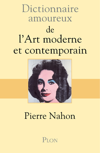 Livre numérique Dictionnaire amoureux de l'art moderne et contemporain