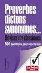 E-Book Proverbes, dictons, synonymes - Révisez vos classiques