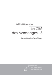 Livre numérique La Cité des Mensonges - 3