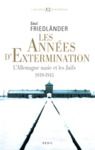 Libro electrónico Les Années d'extermination. L'Allemagne nazie et les Juifs (1939-1945)