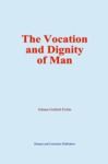 Electronic book The Vocation and Dignity of Man