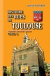 Livre numérique Histoire des Rues de Toulouse (Tome 2)