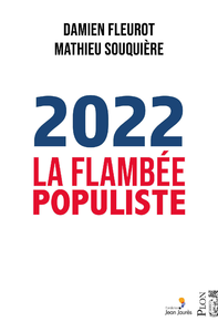 Livre numérique 2022, la flambée populiste