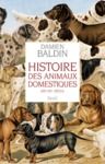 Livre numérique Histoire des animaux domestiques. (XIXe-XXe siècle)