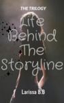 Libro electrónico Life Behind The Storyline