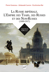 Livre numérique La Russie impériale. L'Empire des Tsars, des Russes et des Non-Russes (1689-1917)