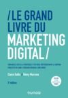 Livre numérique Le Grand Livre du Marketing digital - 3e éd.