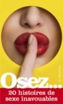 Livre numérique Osez 20 histoires de sexe inavouables