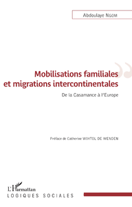 Livre numérique Mobilisations familiales et migrations intercontinentales