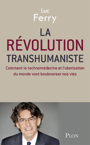 Livre numérique La révolution transhumaniste