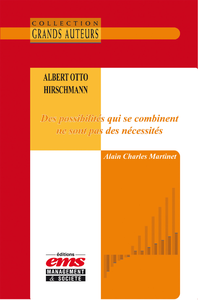 Libro electrónico Albert Otto Hirschmann - Des possibilités qui se combinent ne sont pas des nécessités